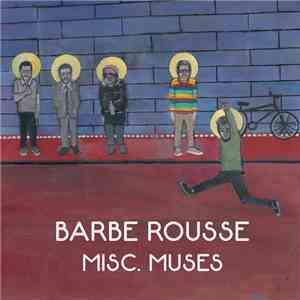Barbe Rousse - Misc. Muses