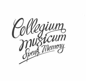 Collegium Musicum - Speak, Memory