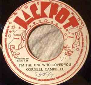 Cornell Campbell - I'm The One Who Loves You / Sweety