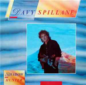 Davy Spillane - Shadow Hunter