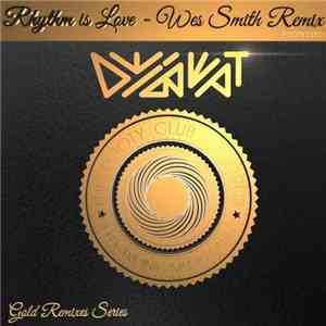 Deibeat - Rhythm Is Love (Wes Smith Remix)