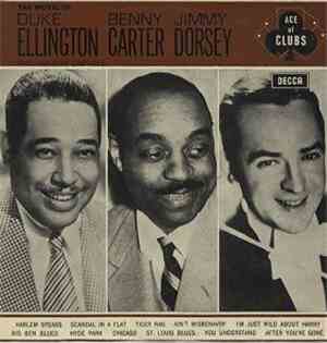 Duke Ellington, Benny Carter, Jimmy Dorsey, Una Mae Carlisle - The Music Of