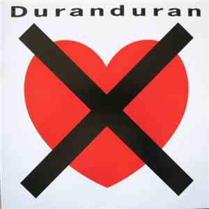 Duran Duran - I Don't Want Your Love