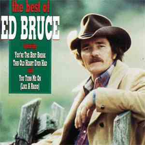 Ed Bruce - The Best Of Ed Bruce