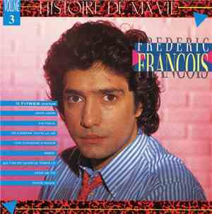 Frédéric François - Histoire De Ma Vie - Volume 3