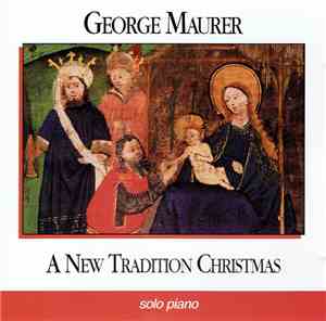 George Maurer - A New Tradition Christmas