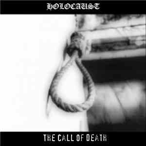 Holocaust  - The Call Of Death