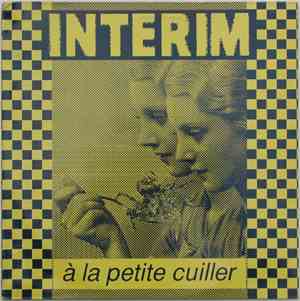 Interim - À La Petite Cuiller