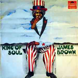 James Brown & The Famous Flames - King Of Soul