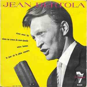 Jean Bertola - Vivre Avec Toi