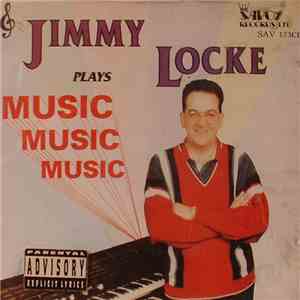 Jimmy Locke - Jimmy Locke Plays Music