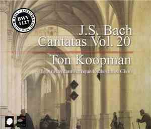 J.S. Bach - Ton Koopman, The Amsterdam Baroque Orchestra & Choir - Cantatas ...