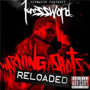 Krossword - Warning Shotz: Reloaded Mixtape