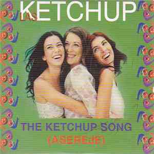 Las Ketchup - The Ketchup Song (Asereje)