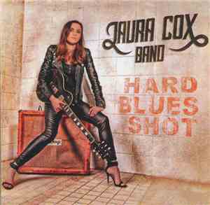 Laura Cox - Hard Blues Shot