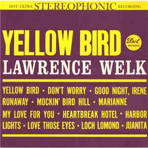 Lawrence Welk - Yellow Bird