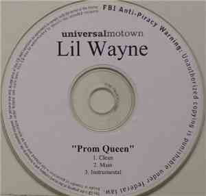 Lil Wayne - Prom Queen