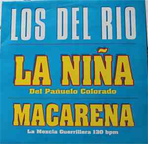 Los Del Rio - La Niña Del Pañuelo Colorado