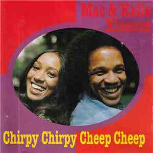 Mac & Katie Kissoon - Chirpy  Chirpy Cheep Cheep