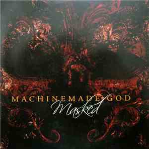 Machinemade God - Masked