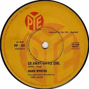 Mark Wynter - Go Away, Little Girl