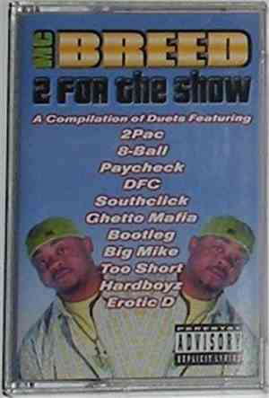 MC Breed - 2 For The Show