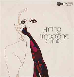 Mina  - L'Importante È Finire