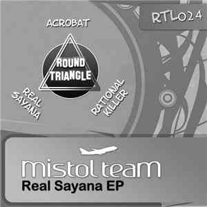 Mistol Team - Real Sayana EP