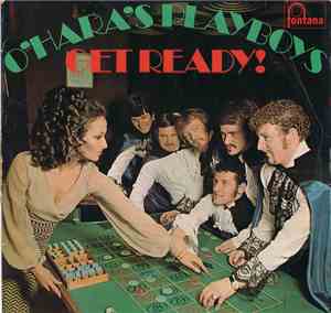 O'Hara's Playboys - Get Ready!