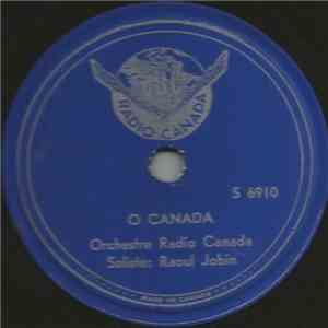 Orchestre Radio Canada / CBC Orchestra - O Canada