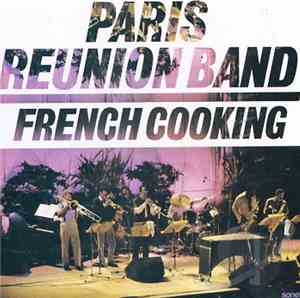 Paris Reunion Band - French Cooking