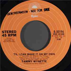 Tammy Wynette - 'Til I Can Make It On My Own