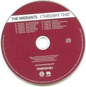 The Migrants - I Thought That