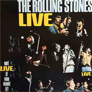 The Rolling Stones - Got Live If You Want It!