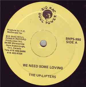 The Up-Lifters, Sonia Williams - We Need Some Loving / I Am Crying