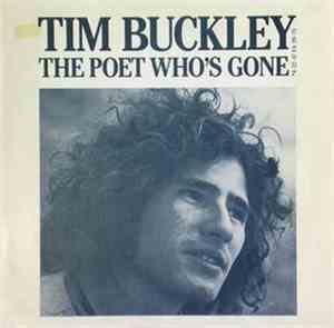 Tim Buckley - The Poet Who's Gone