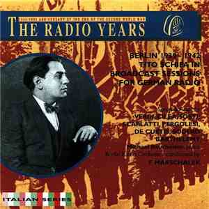 Tito Schipa, Michael Raucheisen, F.Marschalek - Tito Schipa In Broadcast Se ...