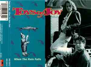 Toys Of Joy - When The Rain Falls