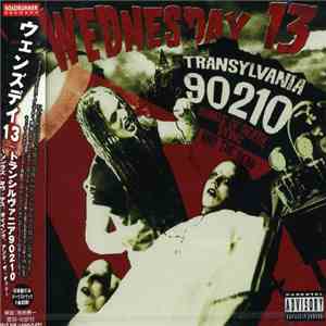 Wednesday 13 - Transylvania 90210: Songs Of Death, Dying, And The Dead