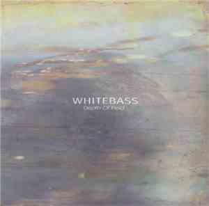 Whitebass - Depth Of Field