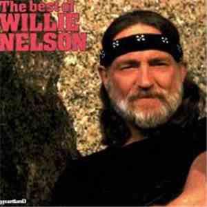 Willie Nelson - The Best Of Willie Nelson Disc 2