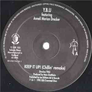 Y.B.U Featuring Anneli Marian Drecker - Keep It Up!