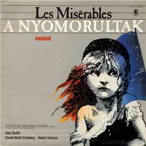 Alain Boublil, Claude-Michel Schönberg, Herbert Kretzmer - Les Misérables:  ...