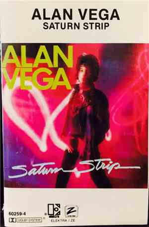 Alan Vega - Saturn Strip