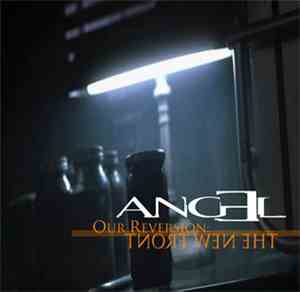 Angel  - Our Reversion: The New Front