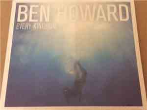 Ben Howard  - Every Kingdom
