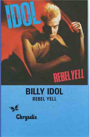 Billy Idol - Rebel Yell