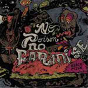 Black Milk - No Poison No Paradise