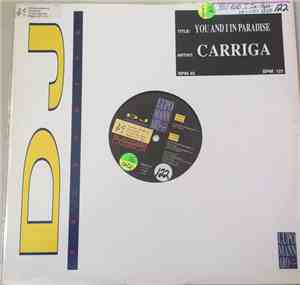 Carriga - You And I In Paradise
