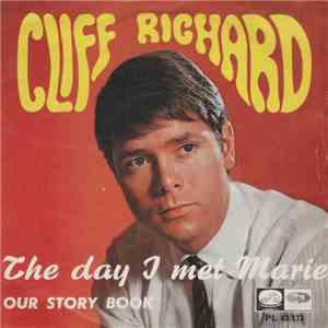 Cliff Richard - The Day I Met Marie / Our Story Book